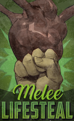 Poster for Melee Lifesteal